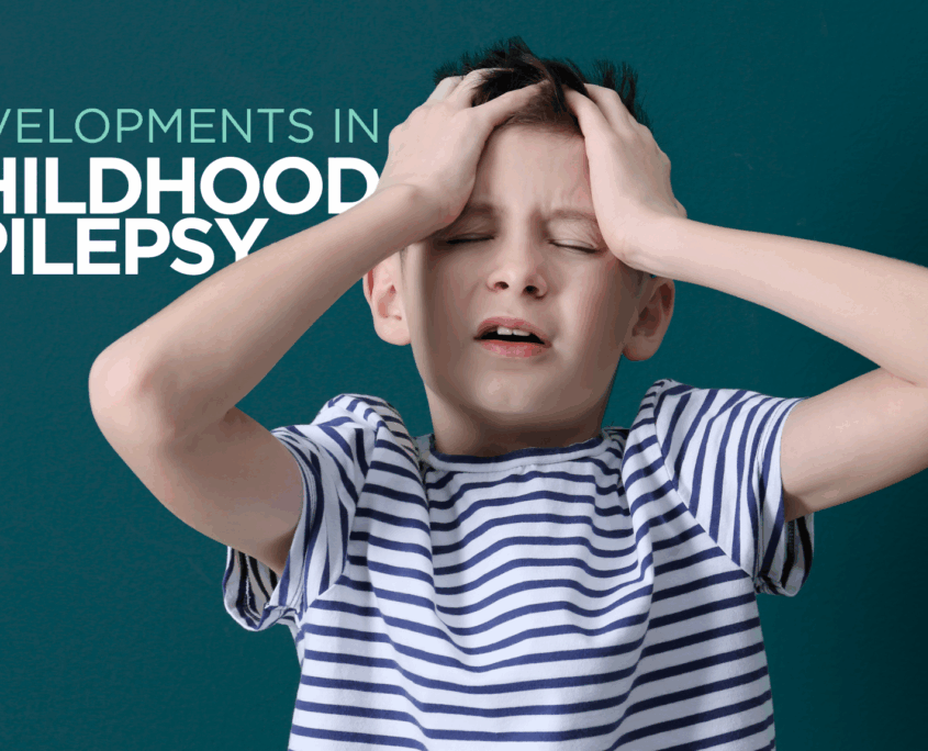 A young white boy around age 8 has his eyes closed and hands on the front of his head as if in pain or frustration. The image has the words "Developments in Childhood Epilepsy" on it.